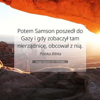 Księga Sędziów 16:1 POLUBG Obraz Wersetu Biblijnego