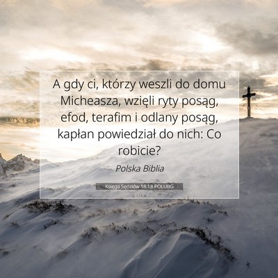 Księga Sędziów 18:18 Werset Biblijny Wyjaśniony