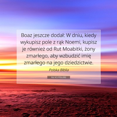 Rut 4:5 Werset Biblijny Wyjaśniony