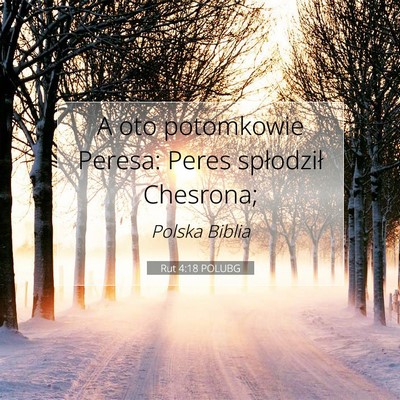 Rut 4:18 POLUBG Obraz Wersetu Biblijnego