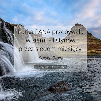 1 Samuela 6:1 Werset Biblijny Wyjaśniony