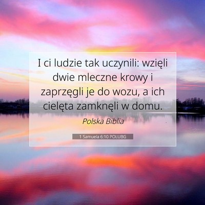 1 Samuela 6:10 Werset Biblijny Wyjaśniony