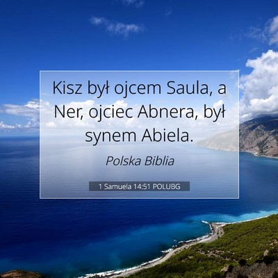 1 Samuela 14:51 POLUBG Obraz Wersetu Biblijnego