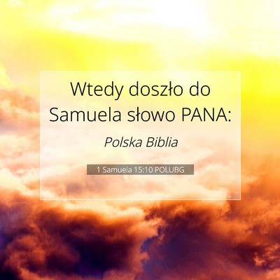 1 Samuela 15:10 Werset Biblijny Wyjaśniony