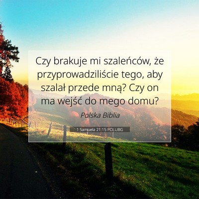 1 Samuela 21:15 POLUBG Obraz Wersetu Biblijnego