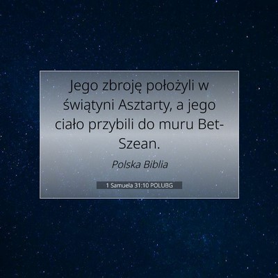 1 Samuela 31:10 Werset Biblijny Wyjaśniony