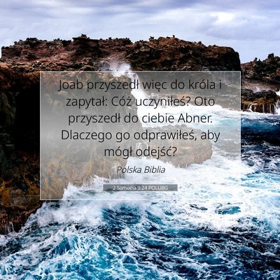 2 Samuela 3:24 POLUBG Obraz Wersetu Biblijnego