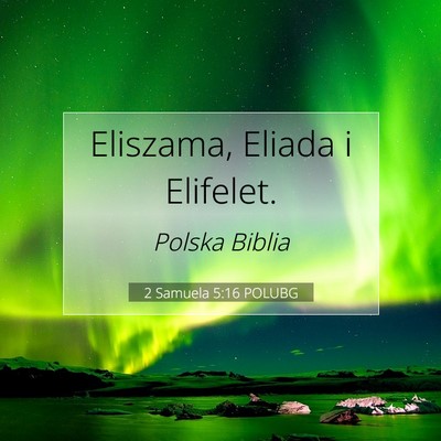 2 Samuela 5:16 POLUBG Obraz Wersetu Biblijnego