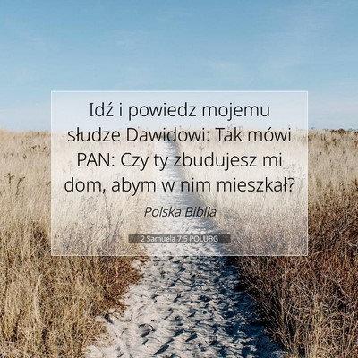 2 Samuela 7:5 POLUBG Obraz Wersetu Biblijnego