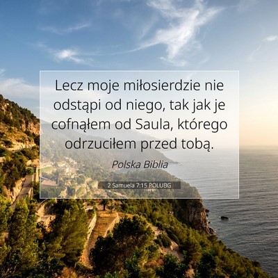 2 Samuela 7:15 POLUBG Obraz Wersetu Biblijnego