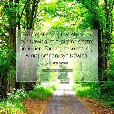 2 Samuela 13:1 POLUBG Obraz Wersetu Biblijnego