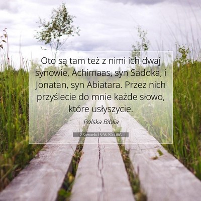 2 Samuela 15:36 Werset Biblijny Wyjaśniony