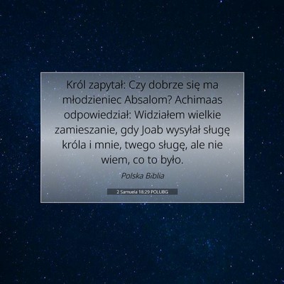 2 Samuela 18:29 POLUBG Obraz Wersetu Biblijnego