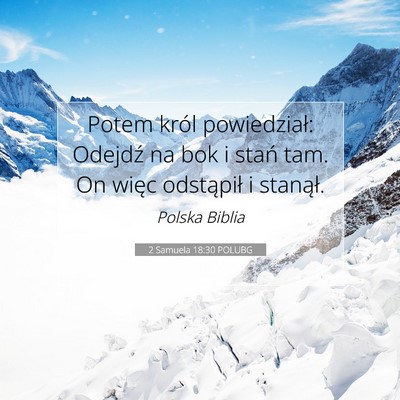 2 Samuela 18:30 Werset Biblijny Wyjaśniony