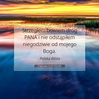 2 Samuela 22:22 Werset Biblijny Wyjaśniony