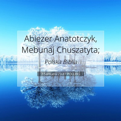 2 Samuela 23:27 POLUBG Obraz Wersetu Biblijnego