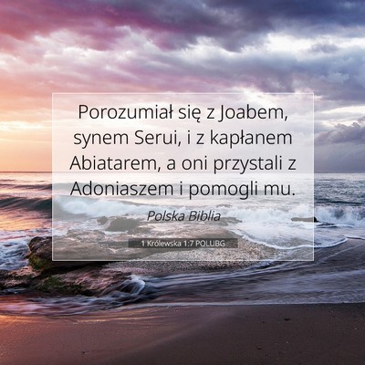 1 Królewska 1:7 POLUBG Obraz Wersetu Biblijnego