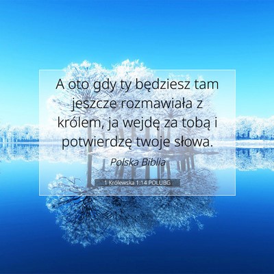 1 Królewska 1:14 Werset Biblijny Wyjaśniony