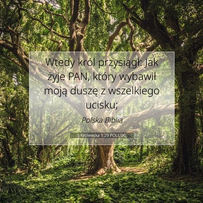 1 Królewska 1:29 Werset Biblijny Wyjaśniony