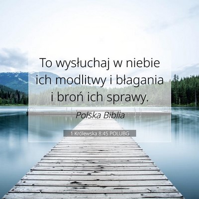 1 Królewska 8:45 POLUBG Obraz Wersetu Biblijnego