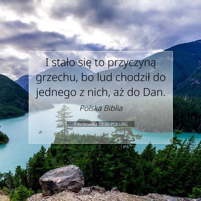 1 Królewska 12:30 POLUBG Obraz Wersetu Biblijnego