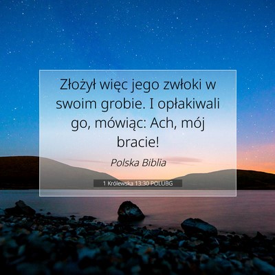 1 Królewska 13:30 POLUBG Obraz Wersetu Biblijnego
