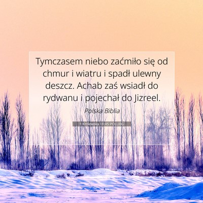 1 Królewska 18:45 POLUBG Obraz Wersetu Biblijnego