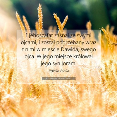 1 Królewska 22:50 Werset Biblijny Wyjaśniony