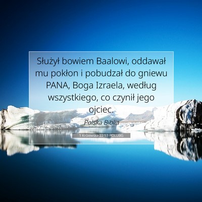 1 Królewska 22:53 Werset Biblijny Wyjaśniony