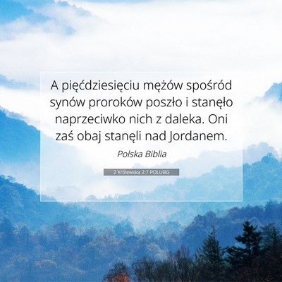 2 Królewska 2:7 POLUBG Obraz Wersetu Biblijnego