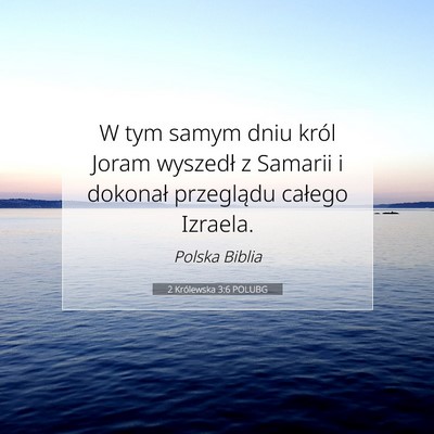 2 Królewska 3:6 Werset Biblijny Wyjaśniony
