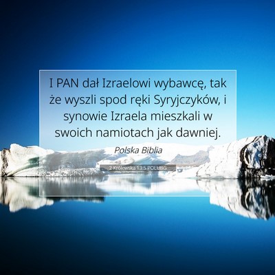2 Królewska 13:5 Werset Biblijny Wyjaśniony
