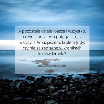 2 Królewska 13:12 Werset Biblijny Wyjaśniony
