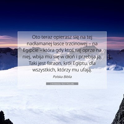 2 Królewska 18:21 POLUBG Obraz Wersetu Biblijnego