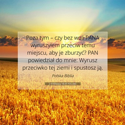 2 Królewska 18:25 POLUBG Obraz Wersetu Biblijnego