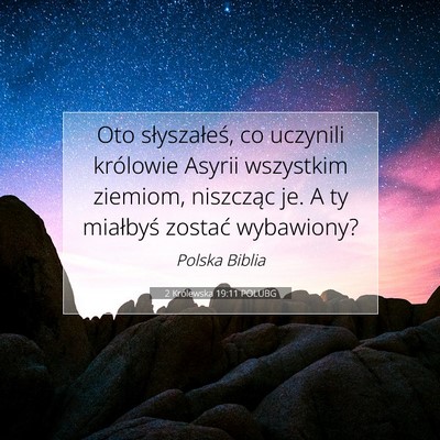 2 Królewska 19:11 Werset Biblijny Wyjaśniony