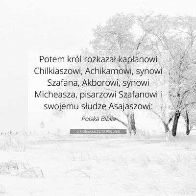 2 Królewska 22:12 POLUBG Obraz Wersetu Biblijnego