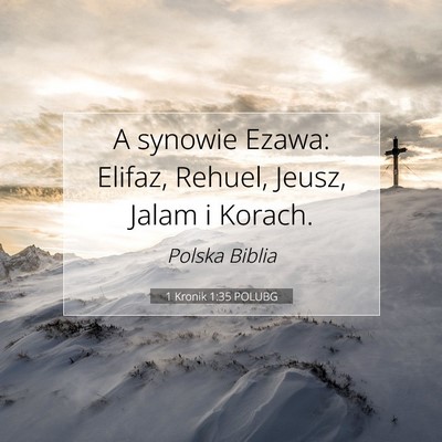 1 Kronik 1:35 POLUBG Obraz Wersetu Biblijnego