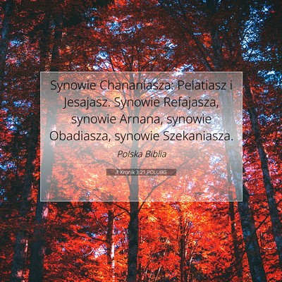 1 Kronik 3:21 Werset Biblijny Wyjaśniony