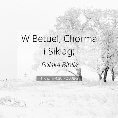 1 Kronik 4:30 Werset Biblijny Wyjaśniony