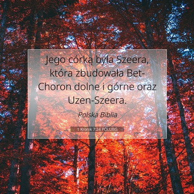 1 Kronik 7:24 Werset Biblijny Wyjaśniony