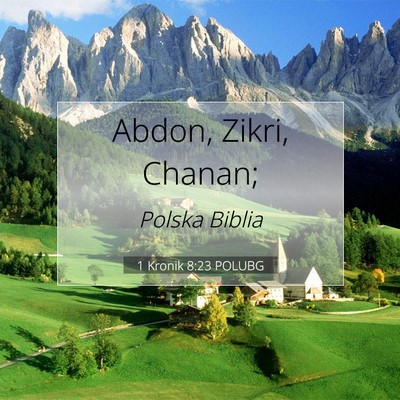 1 Kronik 8:23 Werset Biblijny Wyjaśniony