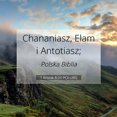 1 Kronik 8:24 Werset Biblijny Wyjaśniony