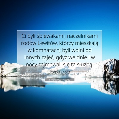 1 Kronik 9:33 POLUBG Obraz Wersetu Biblijnego