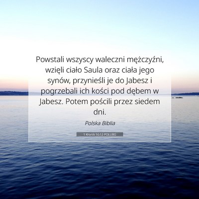 1 Kronik 10:12 Werset Biblijny Wyjaśniony