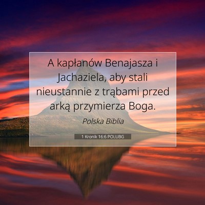 1 Kronik 16:6 POLUBG Obraz Wersetu Biblijnego