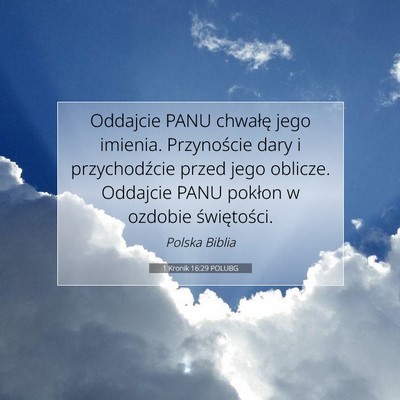 1 Kronik 16:29 Werset Biblijny Wyjaśniony
