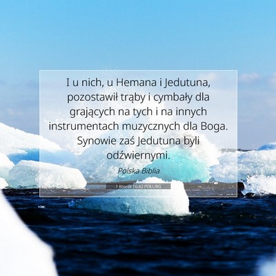 1 Kronik 16:42 POLUBG Obraz Wersetu Biblijnego