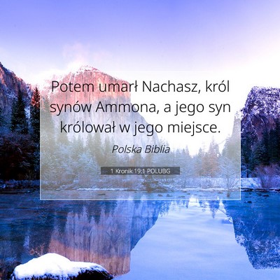 1 Kronik 19:1 POLUBG Obraz Wersetu Biblijnego