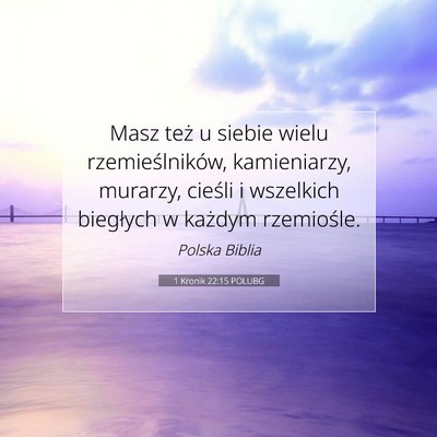 1 Kronik 22:15 POLUBG Obraz Wersetu Biblijnego